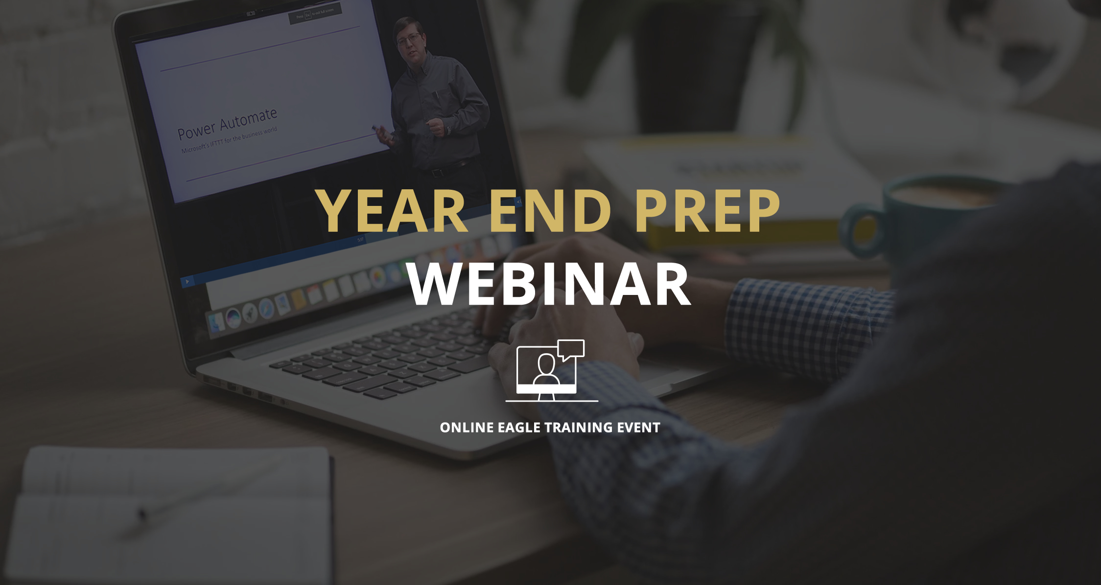 Year End Webinar
